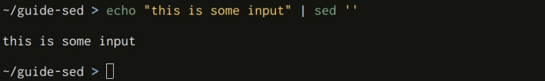 We can pass an input to sed with a shell pipe